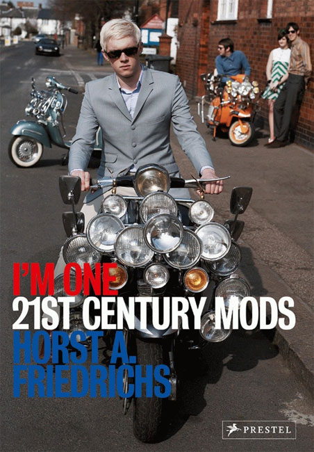 Review: I'm One - 21st-Century Mods by Horst Friedrichs