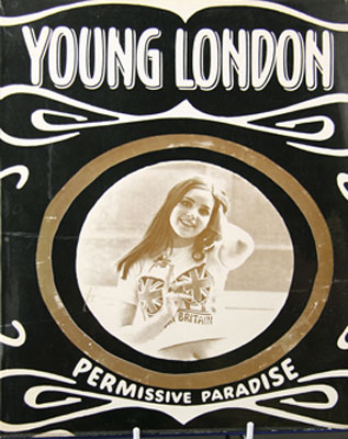 Young London: Permissive Paradise by Frank Habicht