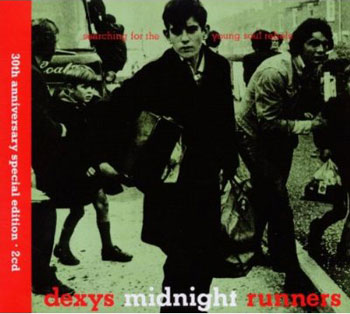 Dexy's Midnight Runners - Searching For The Young Soul Rebels