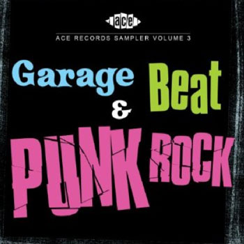 Ace Garage Beat and Punk Rock Sampler