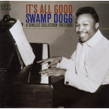 swamp Swamp Dogg - It's All Good (Ace)