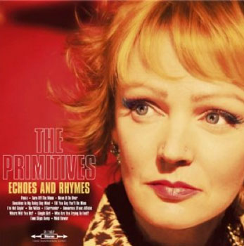 The Primitives - Echoes and Rhymes (Elefant)