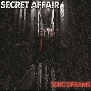 Secret Affair - Soho Dreams (I-Spy Records)