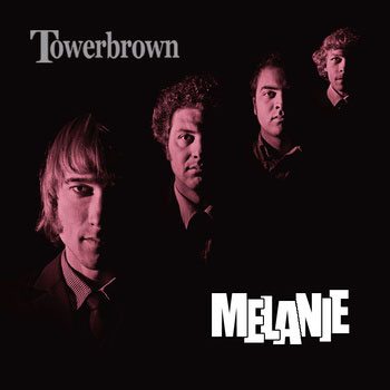 Towerbrown cover The Prisoners' Melanie