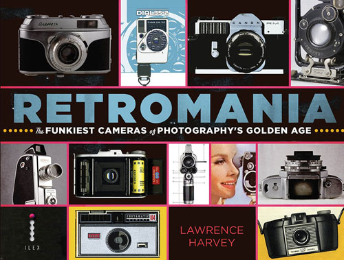 Retromania: The Funkiest Cameras of Photography's Golden Age