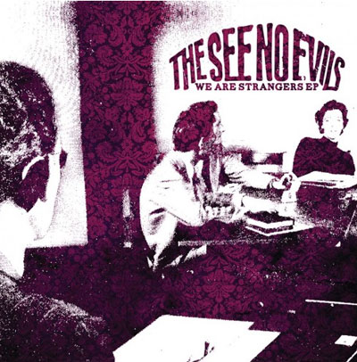 New band: The See No Evils