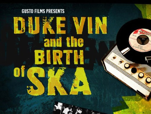 Duke Vin and the Birth Of Ska screening at Somerset House