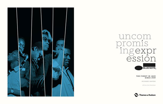 Blue Note: Uncompromising Expression: The Finest in Jazz Since 1939 by Richard Havers