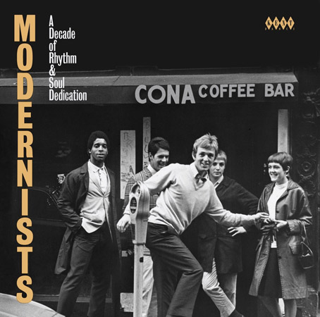 Coming soon: Modernists - A Decade Of Rhythm & Soul Dedication (Kent)