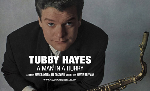 Coming soon: Tubby Hayes - A Man In A Hurry