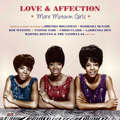 Love & Affection: More Motown Girls (Ace Records)