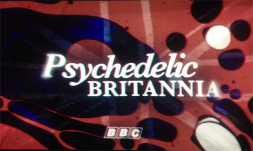 Psychedelic Britannia documentary coming to BBC Four