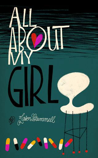 All About My Girl by Jason Brummell reissued as a limited edition