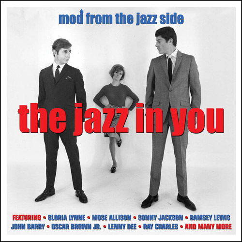 Budget compilation: The Jazz In You - Mod From The Jazz Side (not Now Music)