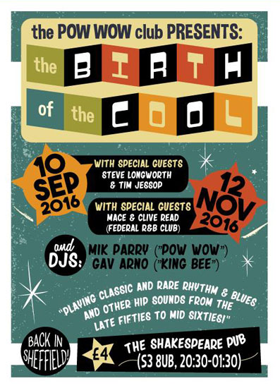 The Pow Wow Club presents the Birth of the Cool