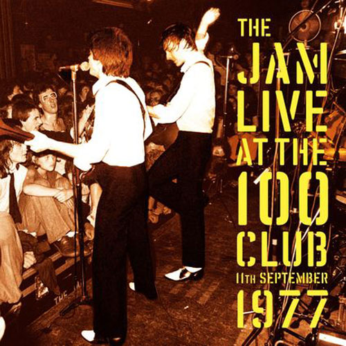 The Jam Live At The 100 Club 1977