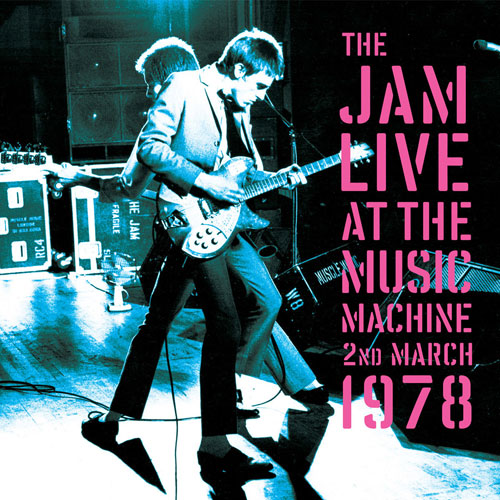 Pre-order now: The Jam Live At The Music Machine 1978 limited edition vinyl