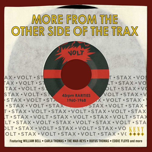 More From The Other Side Of The Trax - Stax-Volt 45rpm Rarities 1960-1968