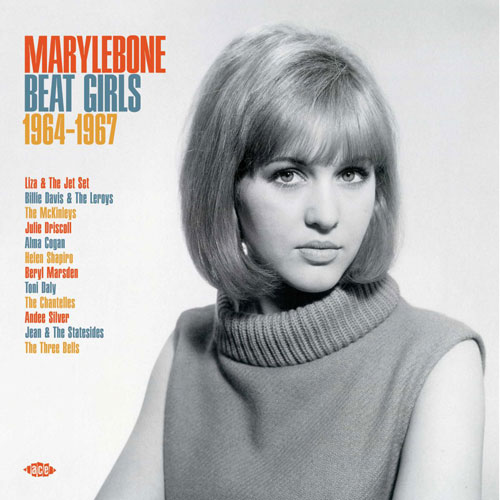 Coming soon: Marylebone Beat Girls 1964-1967 on CD and vinyl (Ace Records)