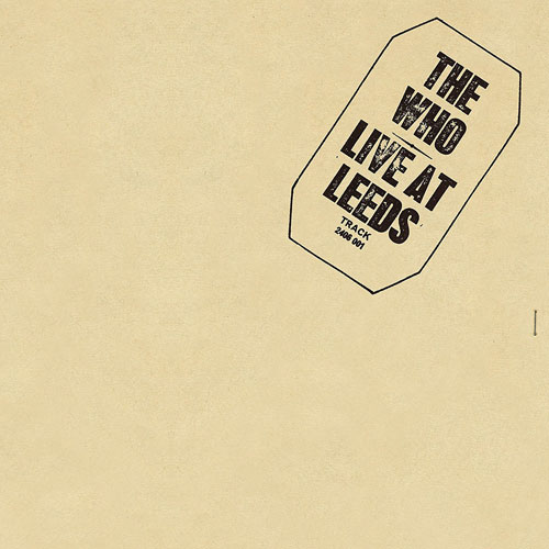 Vinyl reissues: The Who - Meaty, Beaty, Big & Bouncy plus Live At Leeds