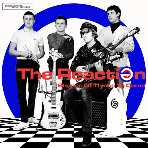 Review: The Reaction - Shapes Of Things To Come (Bristol Archive)