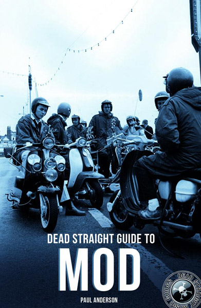 Coming soon: Dead Straight Guide to Mod by Paul Anderson