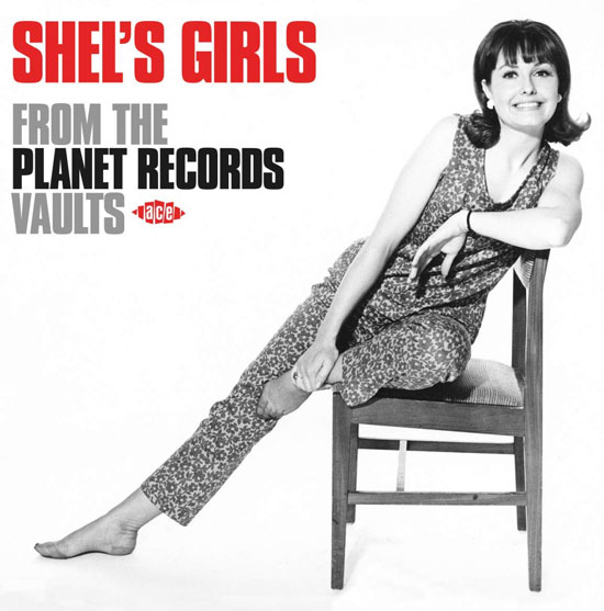 Shel's Girls - From The Planet Records Vaults CD