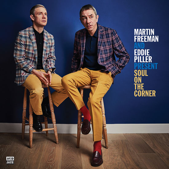 18. Martin Freeman and Eddie Piller Present Soul On The Corner