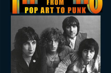 A Band with Built-In Hate: The Who from Pop Art to Punk
