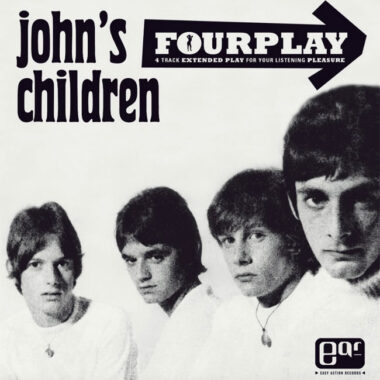 John’s Children - Fourplay limited edition 7-inch EP