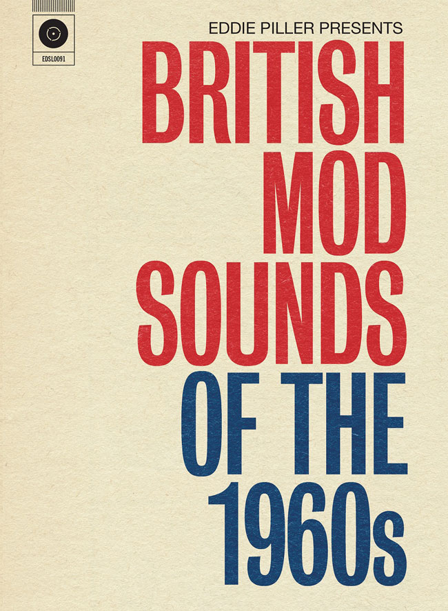 Eddie Piller presents British Mod Sounds of the 1960s