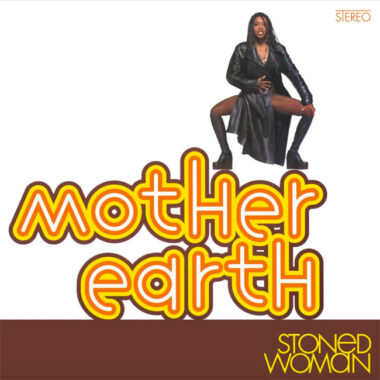 Mother Earth - Stoned Woman coloured vinyl reissue