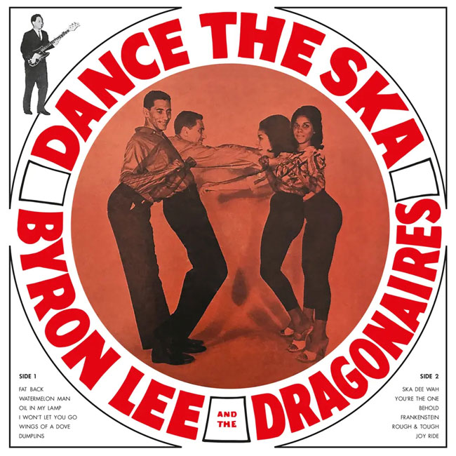 Byron Lee and The Dragonaires - Dance the Ska vinyl reissue