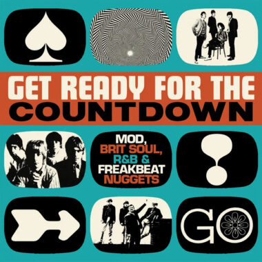 Get Ready For The Countdown - Mod, Brit Soul, R&B and Freakbeat Nuggets box set